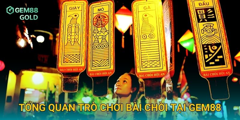 Bài Chòi Gem88 Và Hướng Dẫn Chơi Truyền Thống Đầy Hấp Dẫn 2 Tổng quan trò chơi Bài Chòi tại Gem88
