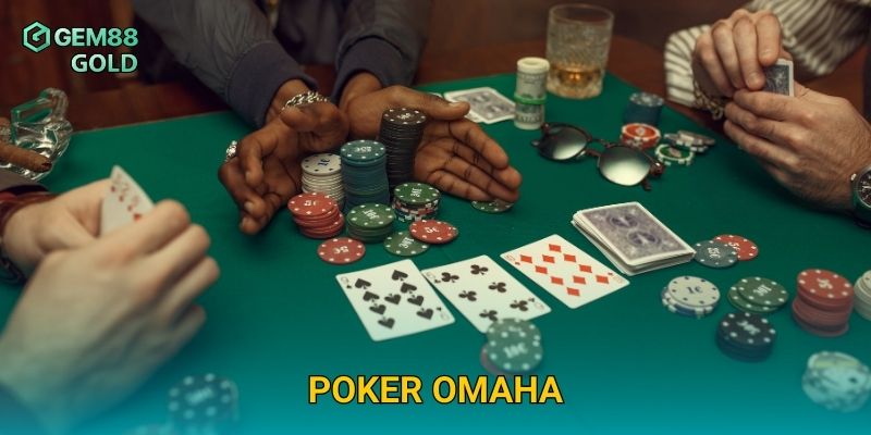 Poker Omaha Gem88 Và Chiến Thuật Đánh Bài Đỉnh Cao Dành Cho Bạn 7 Poker Omaha Gem88 Và Chiến Thuật Đánh Bài Đỉnh Cao Dành Cho Bạn